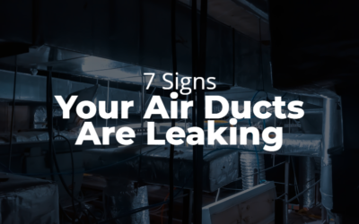 7 Signs That Your Air Ducts Are Leaking
