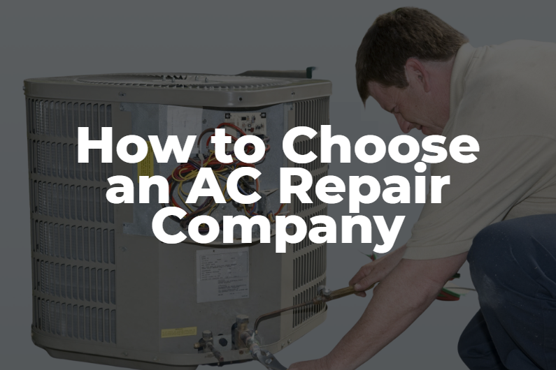 How to Choose an AC Repair Company